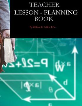 portada Teacher Lesson-Planning Book: A TEACHERS AID WITH 132 Pages AT 8.5" x 11" (in English)