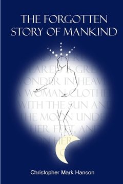 portada The Forgotten Story of Mankind (en Inglés)