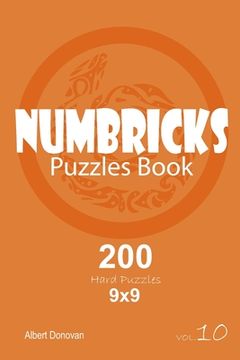 portada Numbricks - 200 Hard Puzzles 9x9 (Volume 10) (en Inglés)
