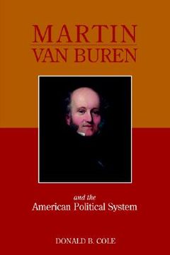 portada martin van buren and the american political system (en Inglés)