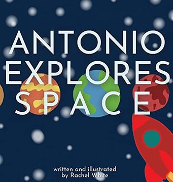 portada Antonio Explores Space (en Inglés)