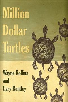 portada Million Dollar Turtles (en Inglés)