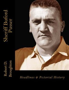 portada Sheriff Buford Pusser: Headlines and Pictorial History