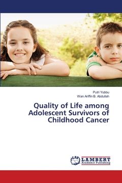 portada Quality of Life among Adolescent Survivors of Childhood Cancer (en Inglés)