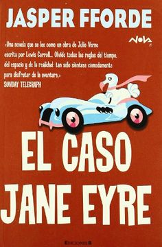 portada El Caso de Jane Eyre: Serie: Thursday Next (1Er Volumen) (Nova)