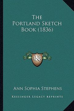 portada the portland sketch book (1836) (in English)