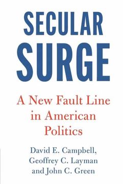 portada Secular Surge: A new Fault Line in American Politics (Cambridge Studies in Social Theory, Religion and Politics) (en Inglés)