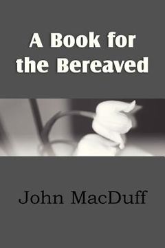 portada a book for the bereaved (en Inglés)