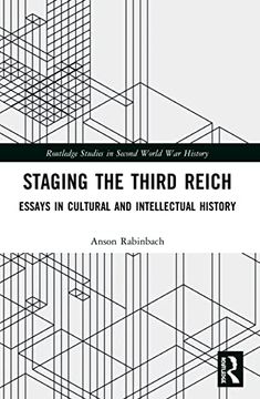 portada Staging the Third Reich (Routledge Studies in Second World war History) (in English)