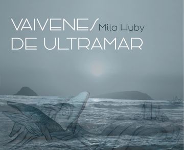 portada Vaivenes de Ultramar (in Spanish)