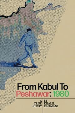 portada From Kabul to Peshawar (en Inglés)