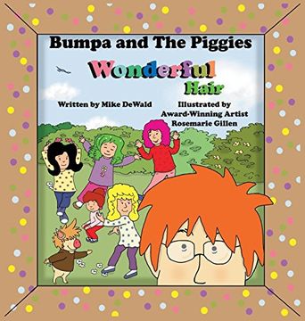 portada Bumpa and the Piggies: Wonderful Hair (en Inglés)