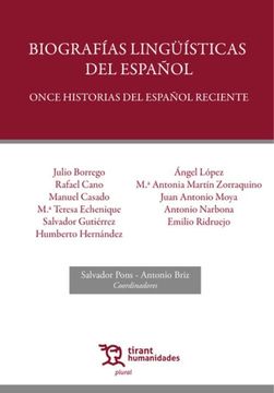 portada Biografías Lingüísticas del Español. Once Historias del Español Reciente