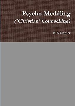 portada Psycho-Meddling ('christian' Counselling) 