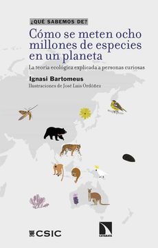 portada Como se Meten Ocho Millones de Especies en un Planeta (in Spanish)