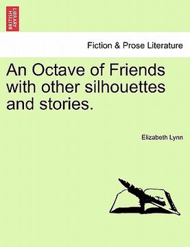 portada an octave of friends with other silhouettes and stories. (en Inglés)