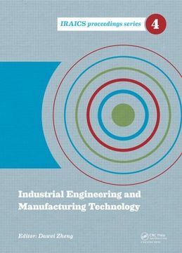 portada Industrial Engineering and Manufacturing Technology: Proceedings of the 2014 International Conference on Industrial Engineering and Manufacturing Tech (en Inglés)