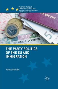 portada The Party Politics of the EU and Immigration (en Inglés)