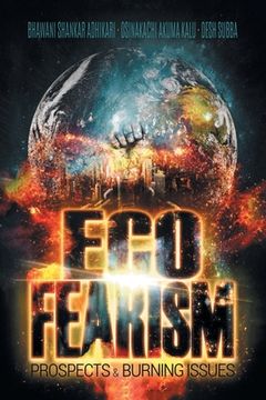 portada Eco-Fearism: Prospects & Burning Issues (in English)