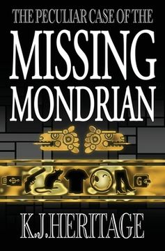 portada The Peculiar Case of the Missing Mondrian (en Inglés)