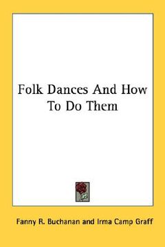 portada folk dances and how to do them (en Inglés)