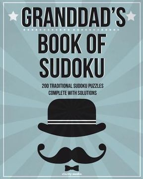 portada Granddad's Book Of Sudoku: 200 traditional sudoku puzzles in easy, medium and hard (in English)