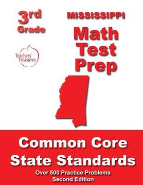 portada Mississippi 3rd Grade Math Test Prep: Common Core State Standards (en Inglés)