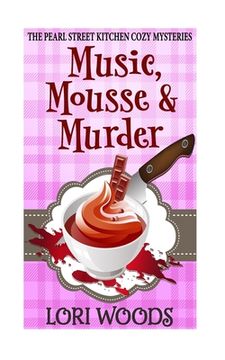portada Music, Mousse and Murder (en Inglés)