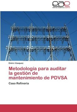 portada Metodología Para Auditar la Gestión de Mantenimiento de Pdvsa: Caso Refinería