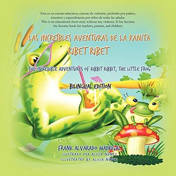 portada Las Increibles Aventuras de la Ranita Ribet Ribet - Bilingual Edition: The Incredible Adventures of Ribet Ribet, the Little Frog