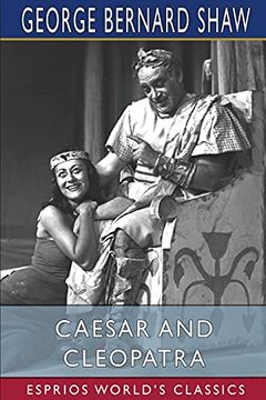 portada Caesar and Cleopatra (Esprios Classics) (en Inglés)