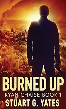 portada Burned up (1) (Ryan Chaise) (en Inglés)