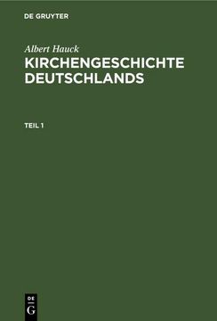 portada Albert Hauck: Kirchengeschichte Deutschlands. Teil 1 (en Alemán)