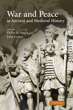 portada War and Peace in Ancient and Medieval History (en Inglés)
