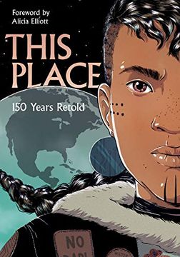 portada This Place: 150 Years Retold (en Inglés)