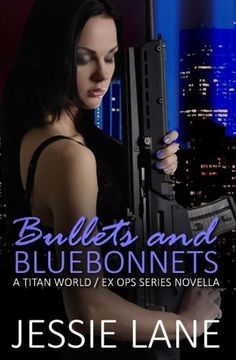 portada Bullets and Bluebonnets (Ex Ops Series)