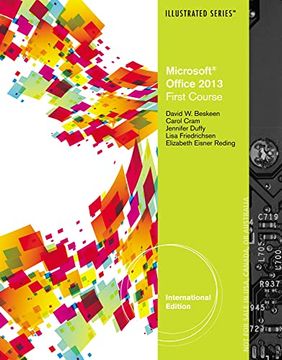 portada Microsoft (r) Office 2013: Illustrated Introductory, First Course, International Edition