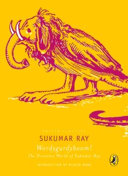 portada Wordygurdyboom! the Nonsense World of Sukumar Ray