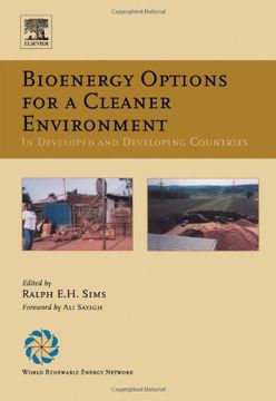 portada Bioenergy Options for a Cleaner Environment: In Developed and Developing Countries (en Inglés)