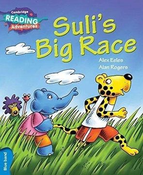 portada Suli's big Race Blue Band (Cambridge Reading Adventures) (in English)