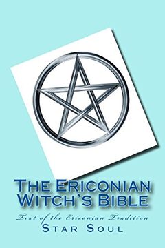 portada The Ericonian Witch's Bible: The Sacred Text of the Ericonian Tradition