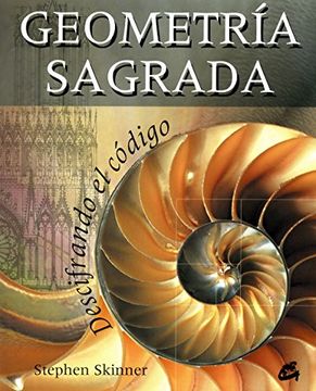 portada Geometria Sagrada. Descifrando el Codigo (in Spanish)