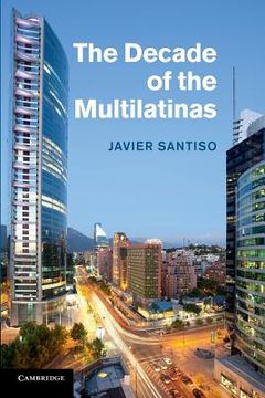 portada The Decade of the Multilatinas (in English)