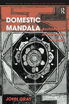 portada Domestic Mandala (Anthropology and Cultural History in Asia and the Indo-Pacific)