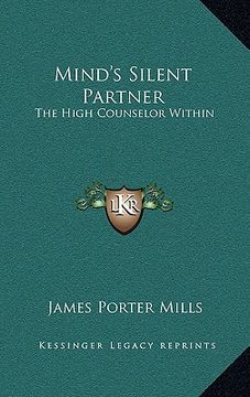 portada mind's silent partner: the high counselor within