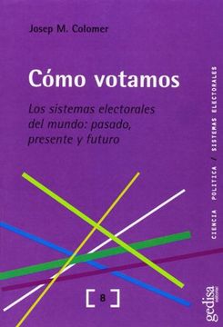 portada Cómo Votamos (Ciencia Politica) (in Spanish)