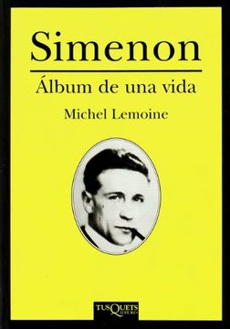 portada Simenon. Álbum de una vida (in Spanish)