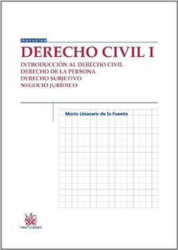 portada Derecho civil I Introducción al Derecho civil , Derecho de la persona, derecho subjetivo, negocio jutídico (Manuales de Derecho Civil y Mercantil)