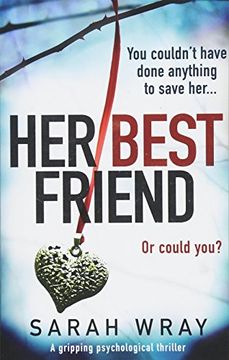 portada Her Best Friend: A Gripping Psychological Thriller (in English)