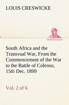 portada south africa and the transvaal war, vol. 2 (of 6) from the commencement of the war to the battle of colenso, 15th dec. 1899 (en Inglés)